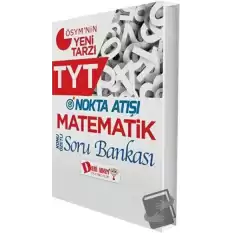 TYT Nokta Atışı Matematik Soru Bankası