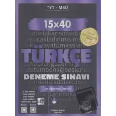 TYT Türkçe 15 x 40 Deneme Sınavı