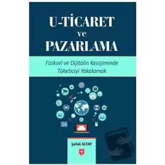 U- Ticaret ve Pazarlama