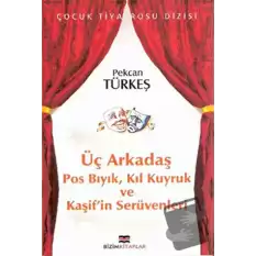 Üç Arkadaş