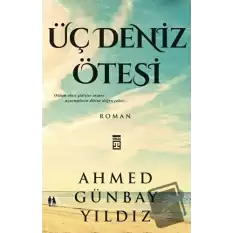 Üç Deniz Ötesi