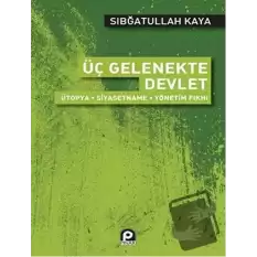 Üç Gelenekte Devlet