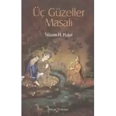 Üç Güzeller Masalı