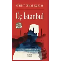 Üç İstanbul (Midi Boy)