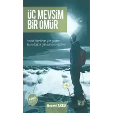 Üç Mevsim Bir Ömür