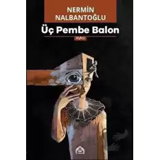 Üç Pembe Balon