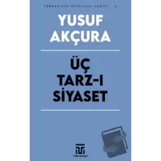 Üç Tarz-ı Siyaset