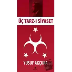 Üç Tarz-ı Siyaset