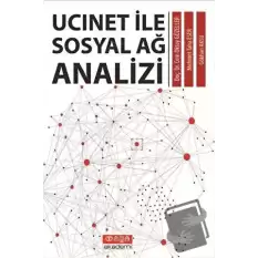 Ucinet ile Sosyal Ağ Analizi