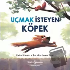 Uçmak İsteyen Köpek