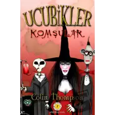 Ucubikler 1 - Komşular