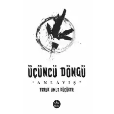 Üçüncü Döngü