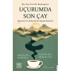 Uçurumda Son Çay