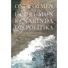 Uçurumun Kenarında Dış Politika