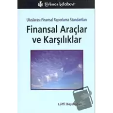 UFRS Finansal Araçlar ve Karşılıklar