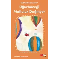 Uğurböceği Mutluluk Dağıtıyor