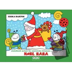 Uğurböceği Sevecen ile Salyangoz Tomurcuk 3: Noel Baba