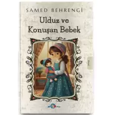 Ulduz ve Konuşan Bebek