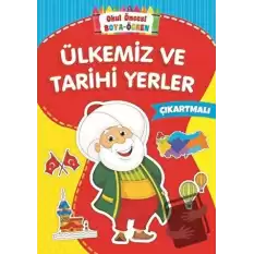 Ülkemiz ve Tarihi Yerler - Okul Öncesi Boya-Öğren