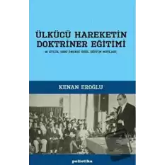 Ülkücü Hareketin Doktriner Eğitimi