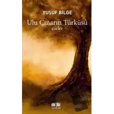 Ulu Çınarın Türküsü