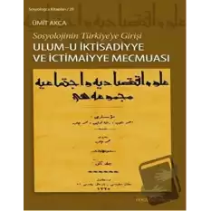 Ulum-u İktisadiyye ve İctimaiyye Mecmuası