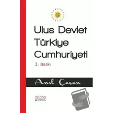 Ulus Devlet Türkiye Cumhuriyeti