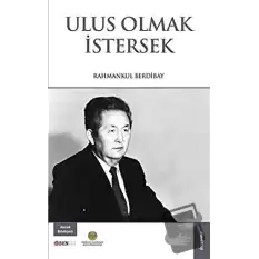 Ulus Olmak İstersek