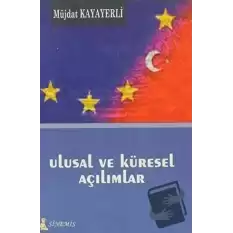 Ulusal ve Küresel Açılımlar