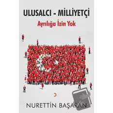 Ulusalcı - Milliyetçi