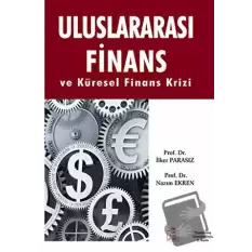 Uluslararası Finans ve Küresel Finans Krizi