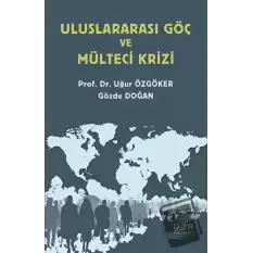 Uluslararası Göç ve Mülteci Krizi