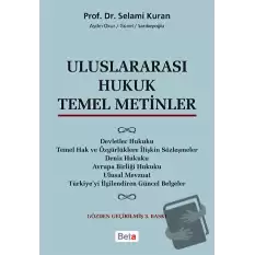 Uluslararası Hukuk Temel Metinler