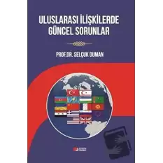 Uluslararası İlişkilerde Güncel Sorunlar