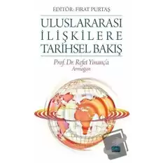 Uluslararası İlişkilere Tarihsel Bakış