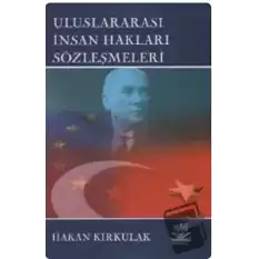 Uluslararası İnsan Hakları Sözleşmeleri