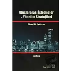 Uluslararası İşletmeler ve Yönetim Stratejileri