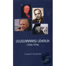 Uluslararası Liderlik (1954-1974)