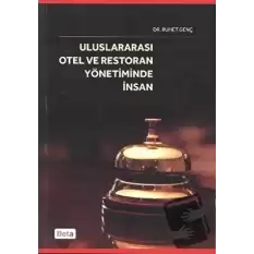 Uluslararası Otel ve Restoran Yönetiminde İnsan