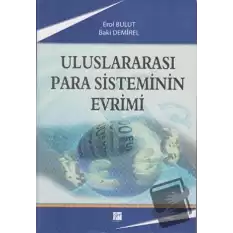 Uluslararası Para Sisteminin Evrimi