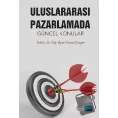 Uluslararası Pazarlamada Güncel Konular