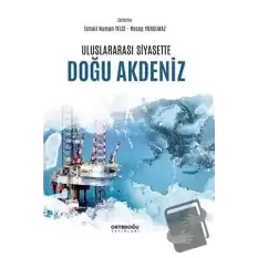 Uluslararası Siyasette Doğu Akdeniz