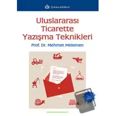 Uluslararası Ticarette Yazışma Teknikleri