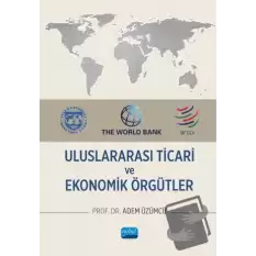 Uluslararası Ticari ve Ekonomik Örgütler