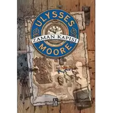 Ulysses Moore 1 – Zaman Kapısı