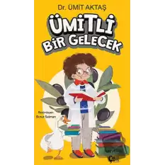 Ümitli Bir Gelecek