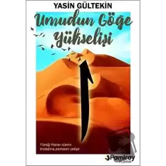 Umudun Göğe Yükselişi