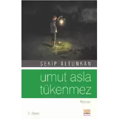 Umut Asla Tükenmez