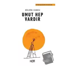 Umut Hep Vardır