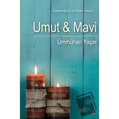 Umut ve Mavi